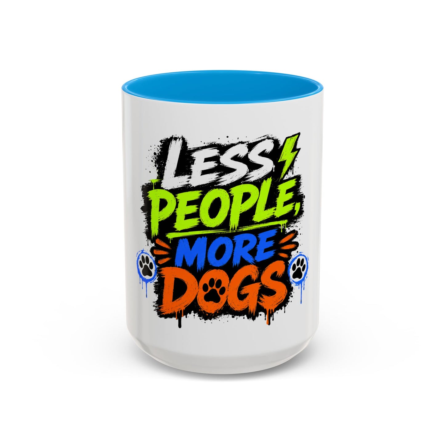 Less People More Dogs Coffee Mug — Bold Graffiti Dog Lover Gift (11oz, 15oz)