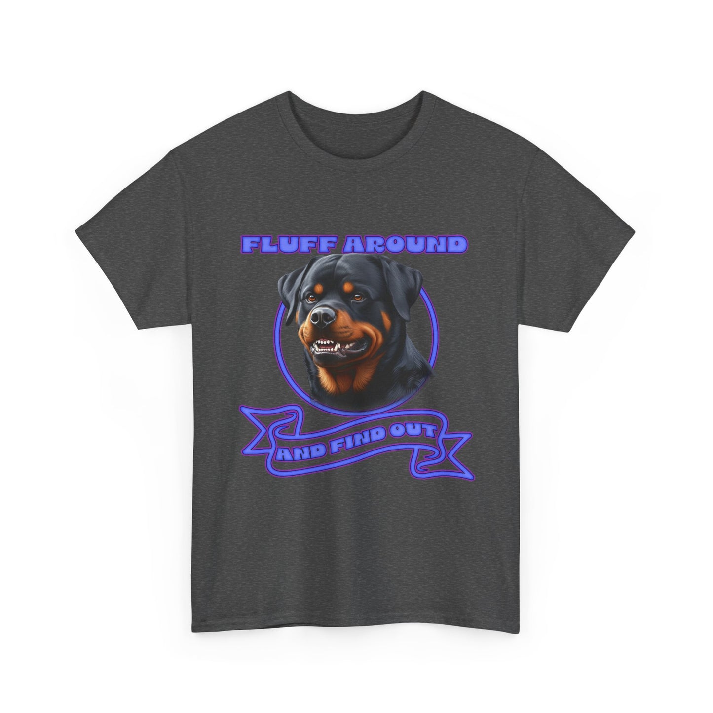 Rottweiler 'Fluff Around' Graphic Tee — Funny Dog Lover T-Shirt