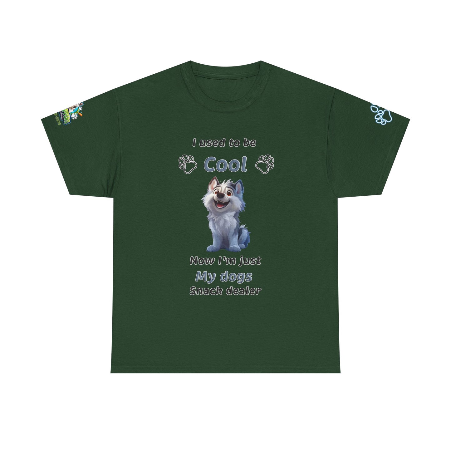 Dog Snack Dealer T-Shirt — "I used to be Cool, Now I'm Just My Dog's Snack Dealer" Cute Pet Lover Tee