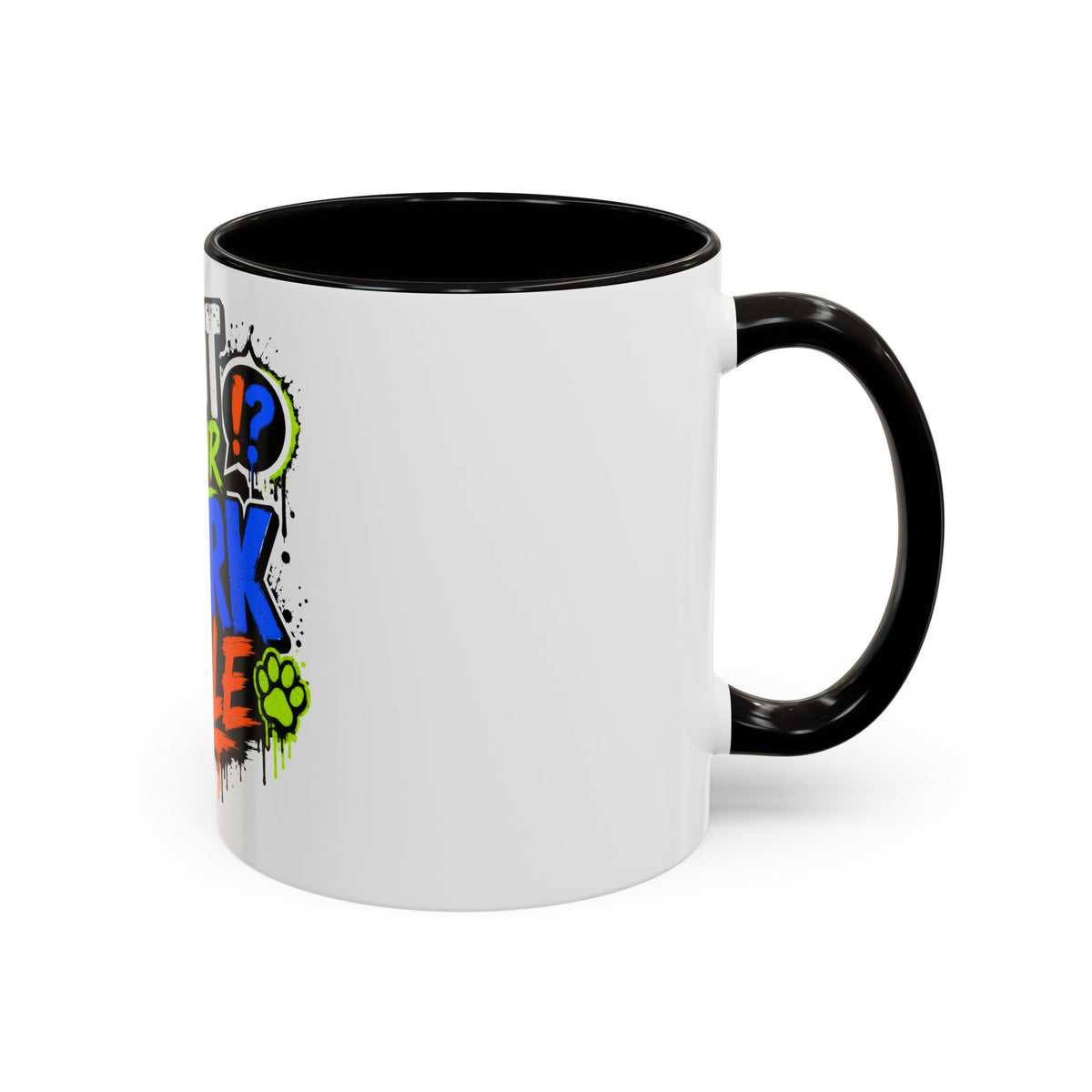 Shut Your Bark Hole Coffee Mug  (11oz/15oz)