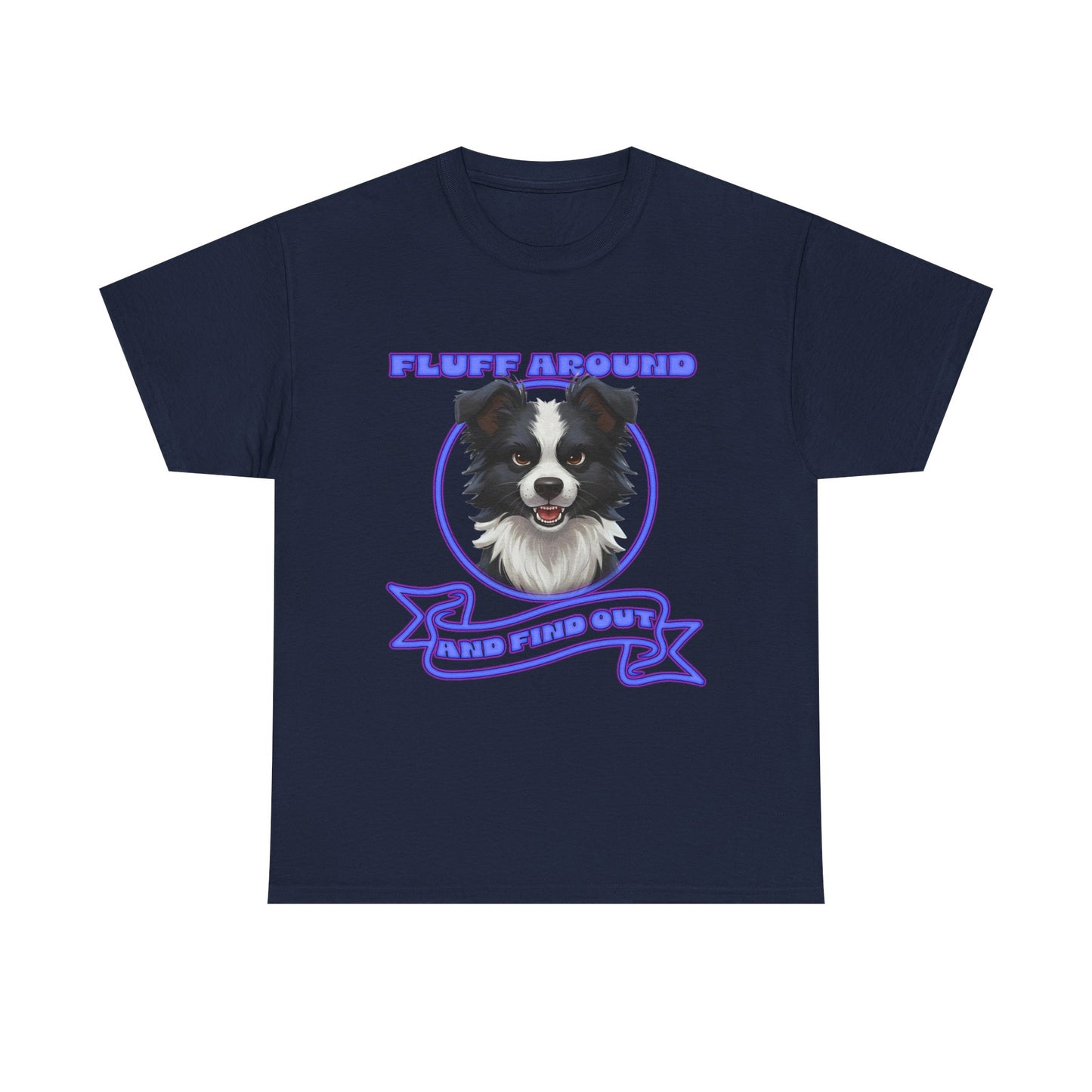 Border Collie Tee — "Fluff Around, Herd Proud" Dog Lover Shirt