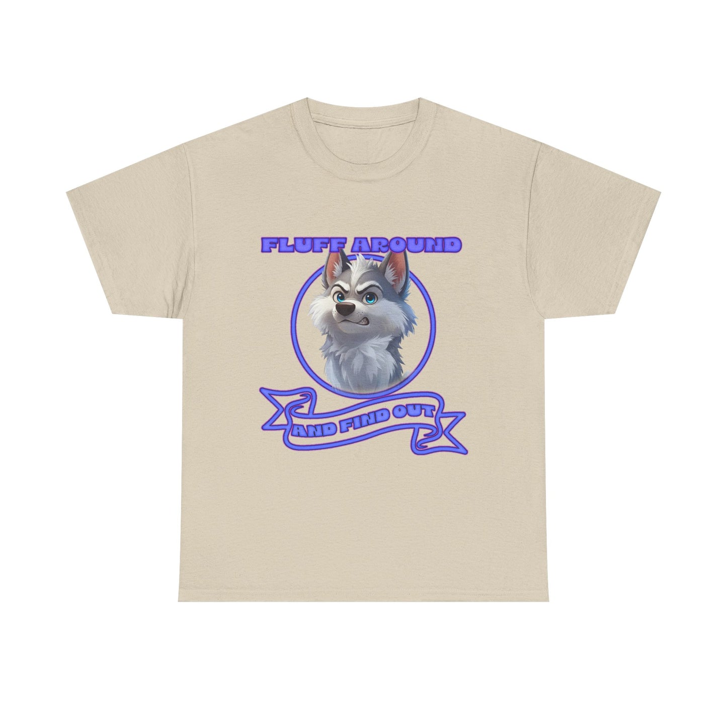 Husky Pup Graphic Tee — "Fluff Around