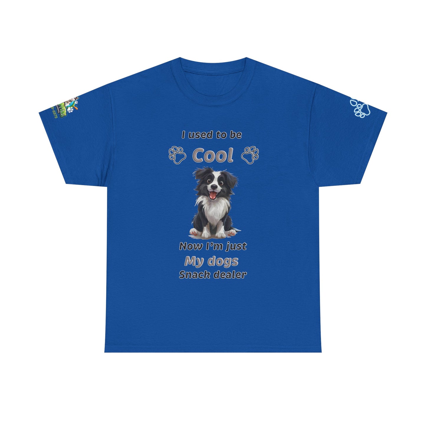 I Used to Be Cool, Now I'm My Dog's Snack Dealer Tee — Border Collie  Shirt
