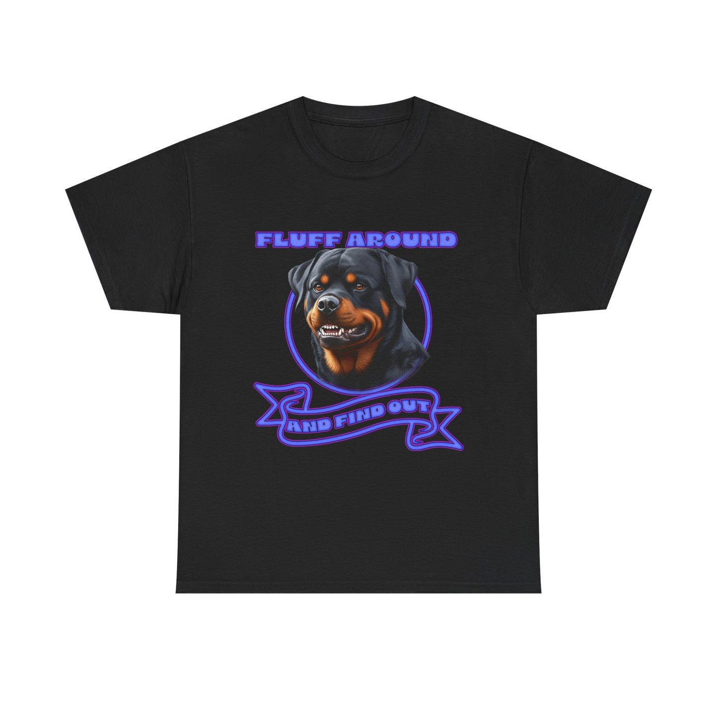 Rottweiler 'Fluff Around' Graphic Tee — Funny Dog Lover T-Shirt