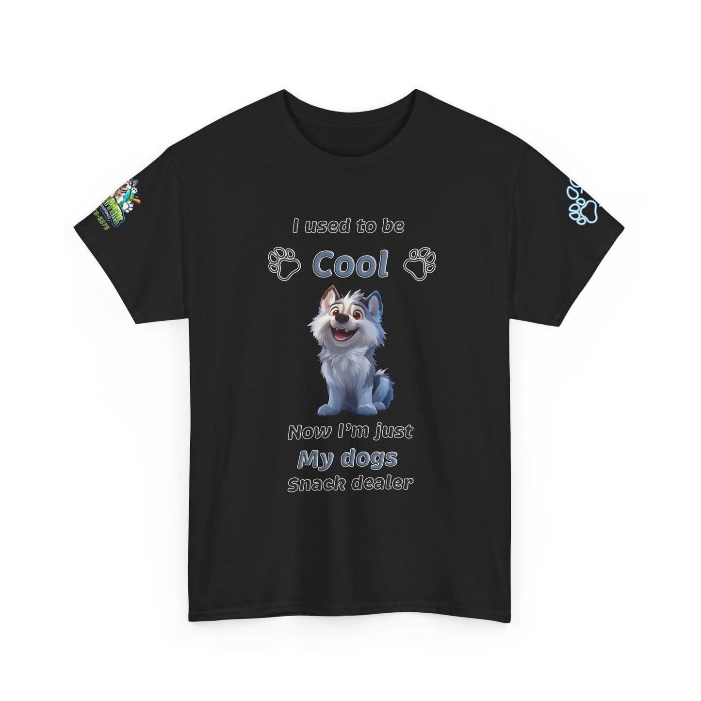 Dog Snack Dealer T-Shirt — "I used to be Cool, Now I'm Just My Dog's Snack Dealer" Cute Pet Lover Tee