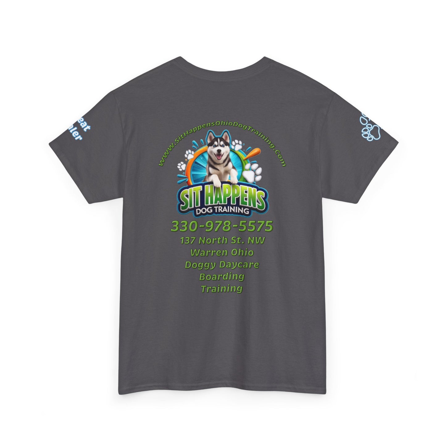 Sit Happens Dog Training T‑Shirt — Doggy Daycare, Boarding & Training Tee