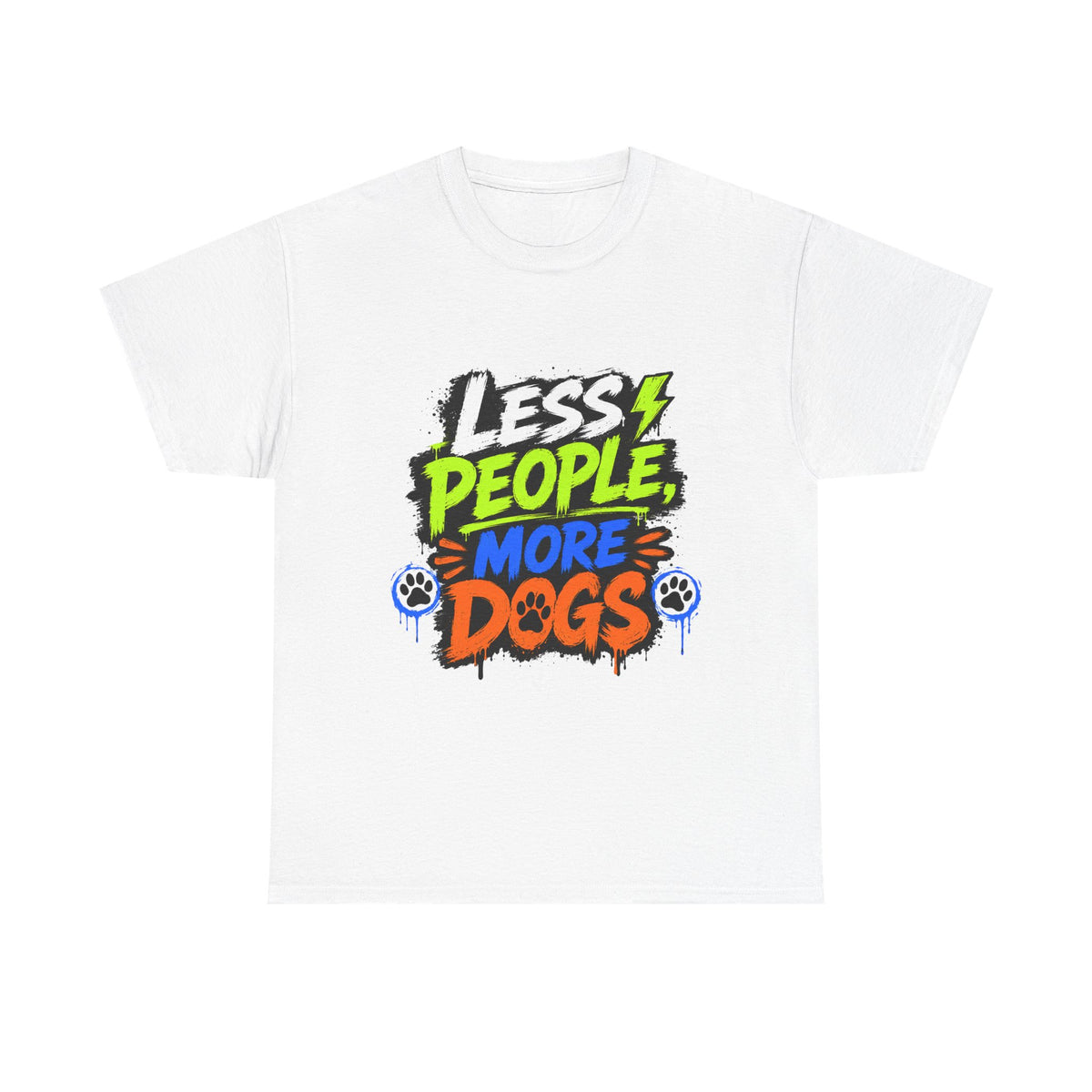 Less People, More Dogs T-Shirt