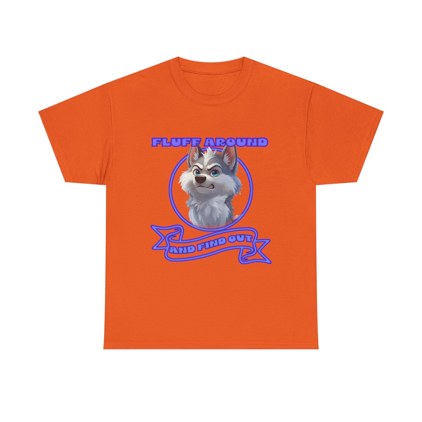 Husky Pup Graphic Tee — "Fluff Around