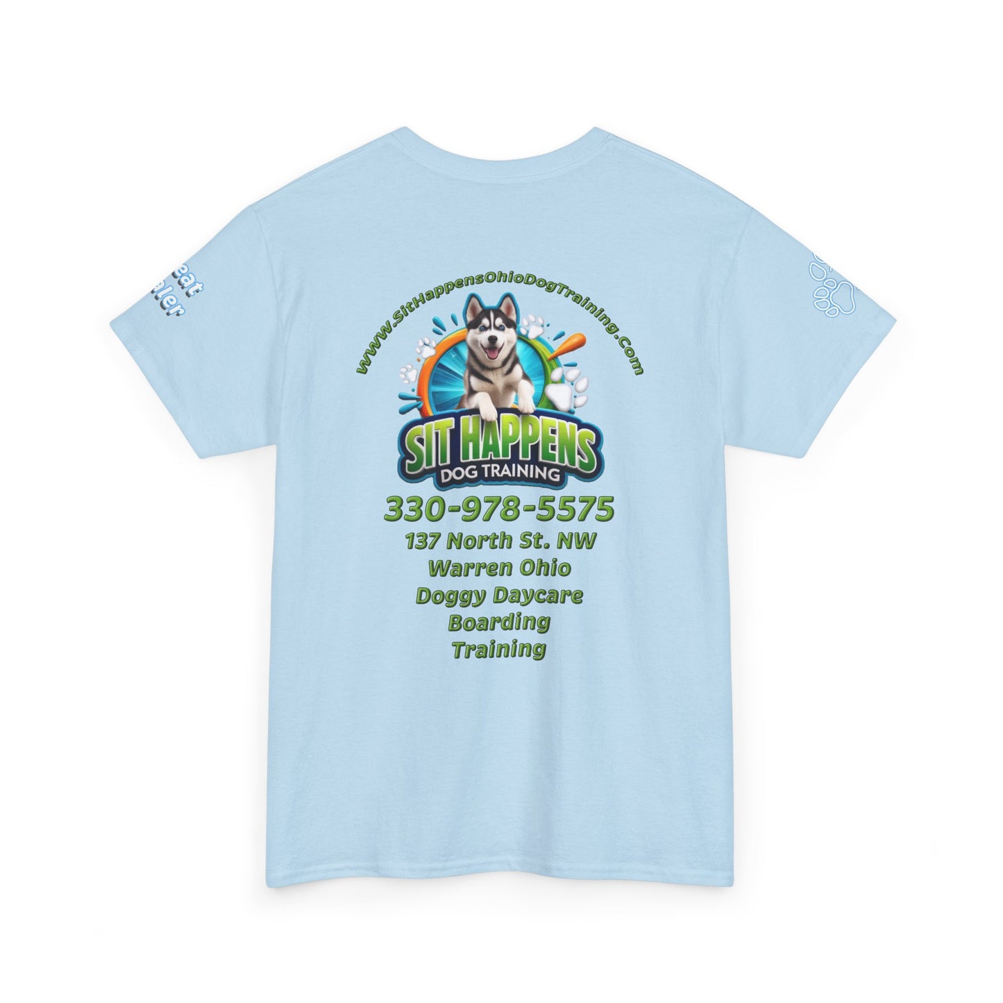 Sit Happens Dog Training T‑Shirt — Doggy Daycare, Boarding & Training Tee