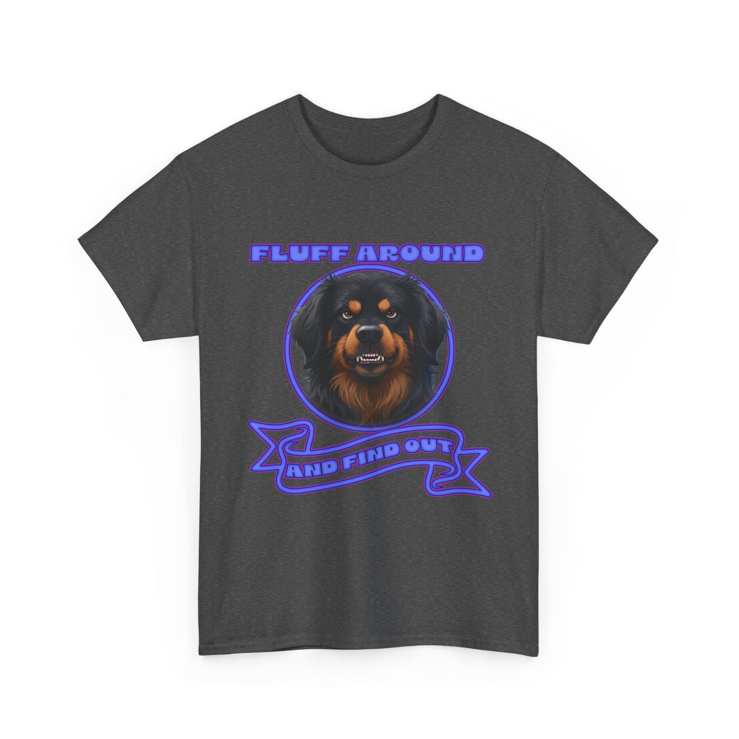 Fluff Around' Graphic Tee – Funny Dog Lover Shirt