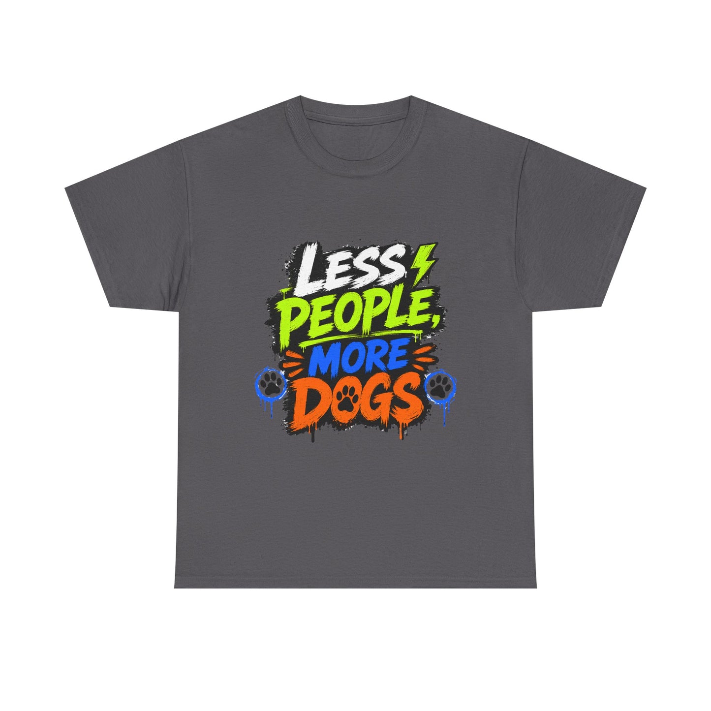 Less People, More Dogs T-Shirt