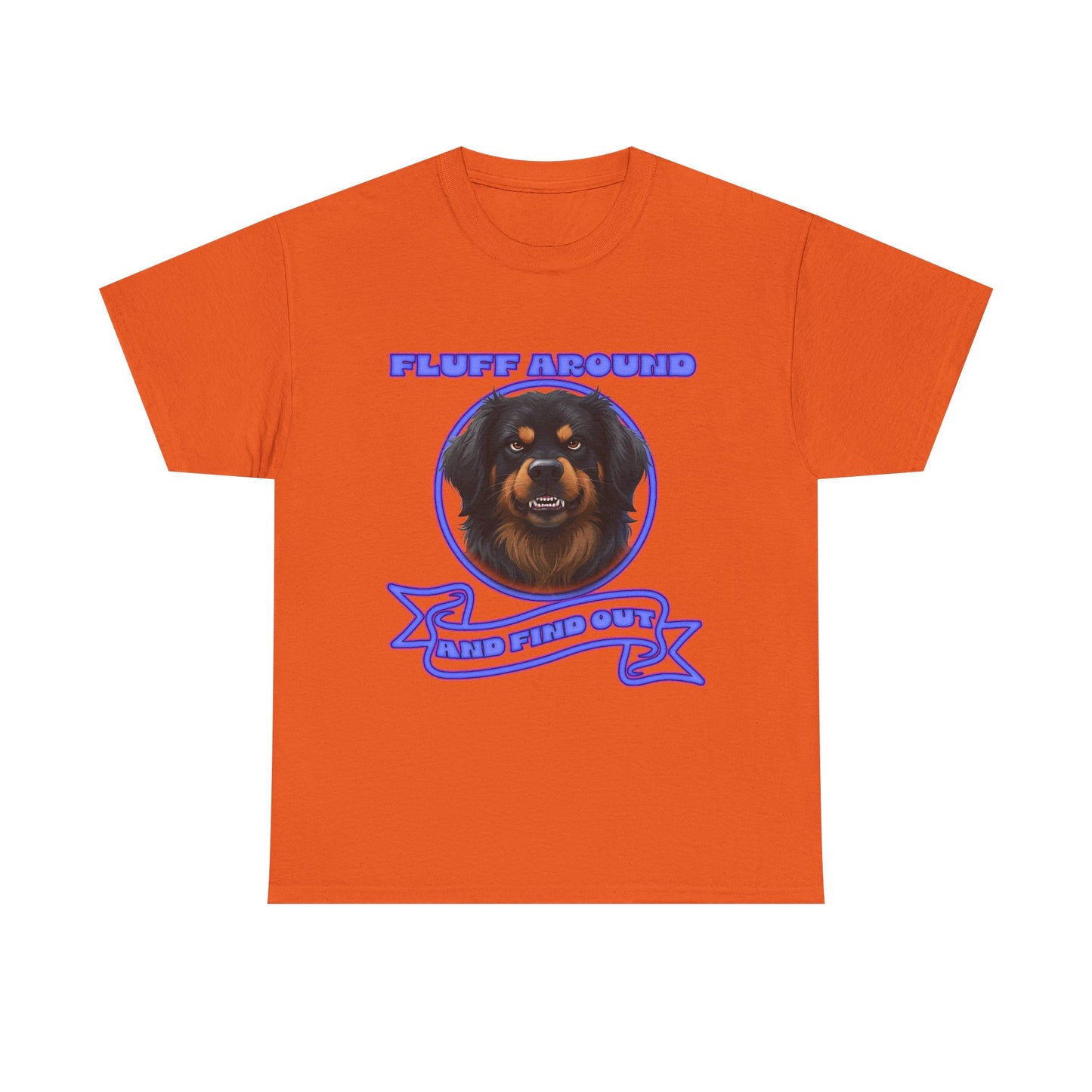 Fluff Around' Graphic Tee – Funny Dog Lover Shirt