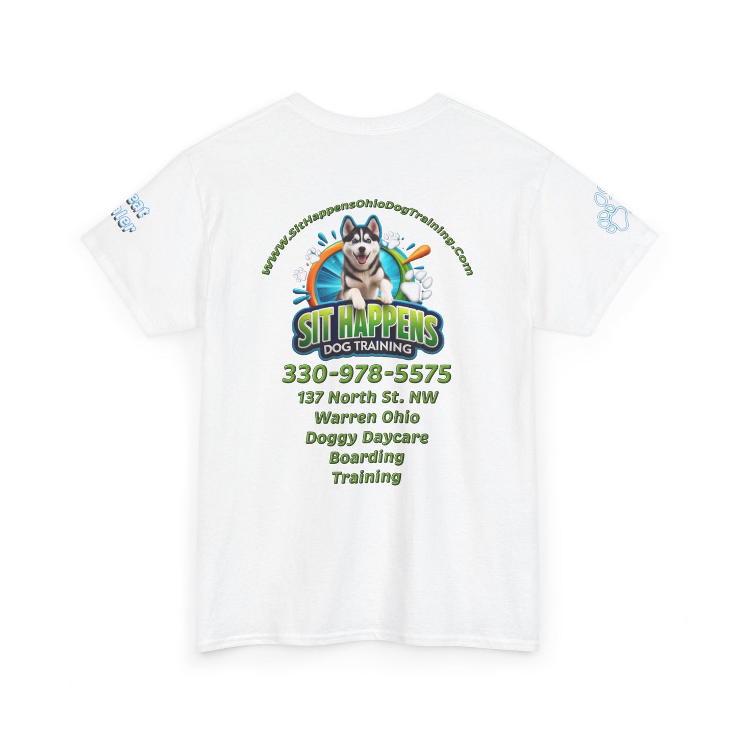 Sit Happens Dog Training T‑Shirt — Doggy Daycare, Boarding & Training Tee