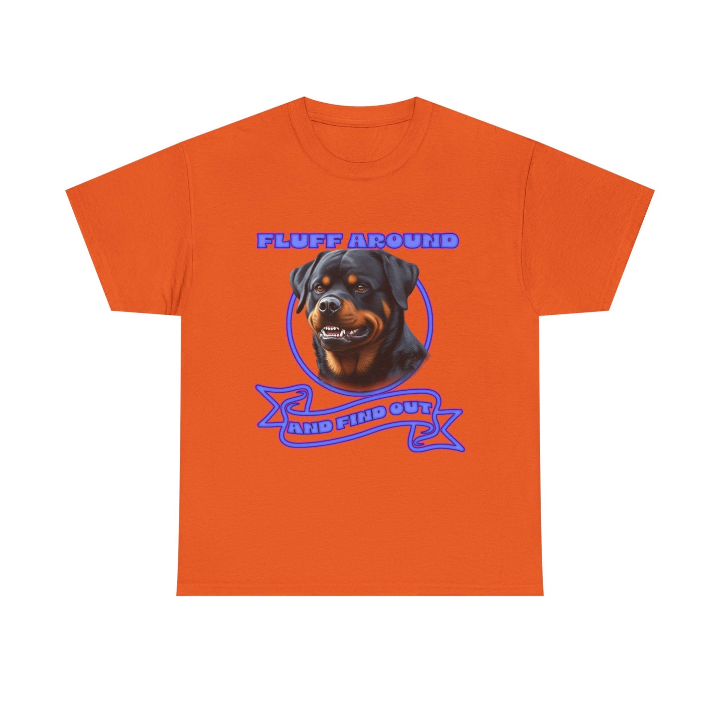 Rottweiler 'Fluff Around' Graphic Tee — Funny Dog Lover T-Shirt