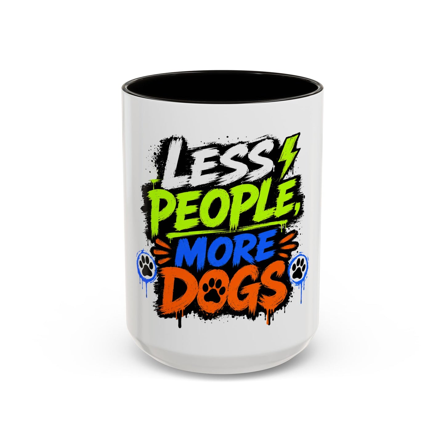 Less People More Dogs Coffee Mug — Bold Graffiti Dog Lover Gift (11oz, 15oz)