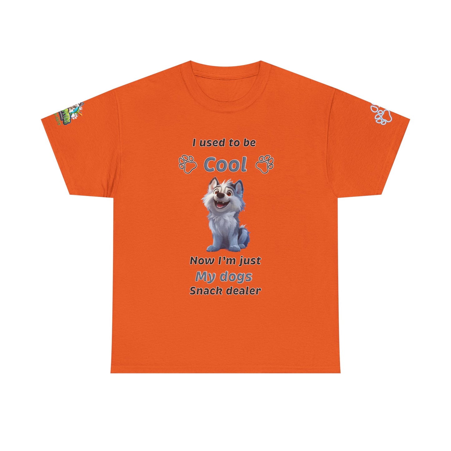 Dog Snack Dealer T-Shirt — "I used to be Cool, Now I'm Just My Dog's Snack Dealer" Cute Pet Lover Tee