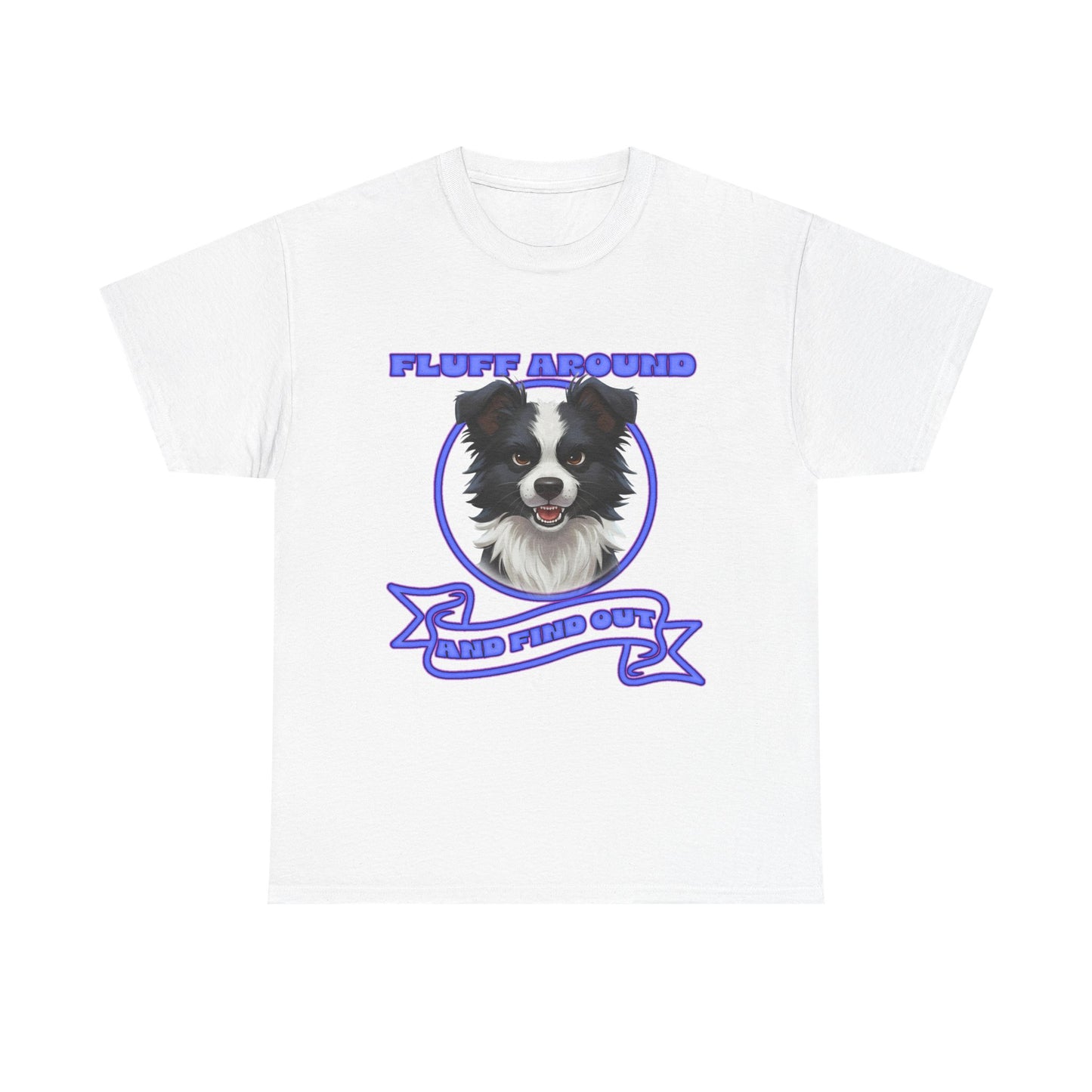 Border Collie Tee — "Fluff Around, Herd Proud" Dog Lover Shirt