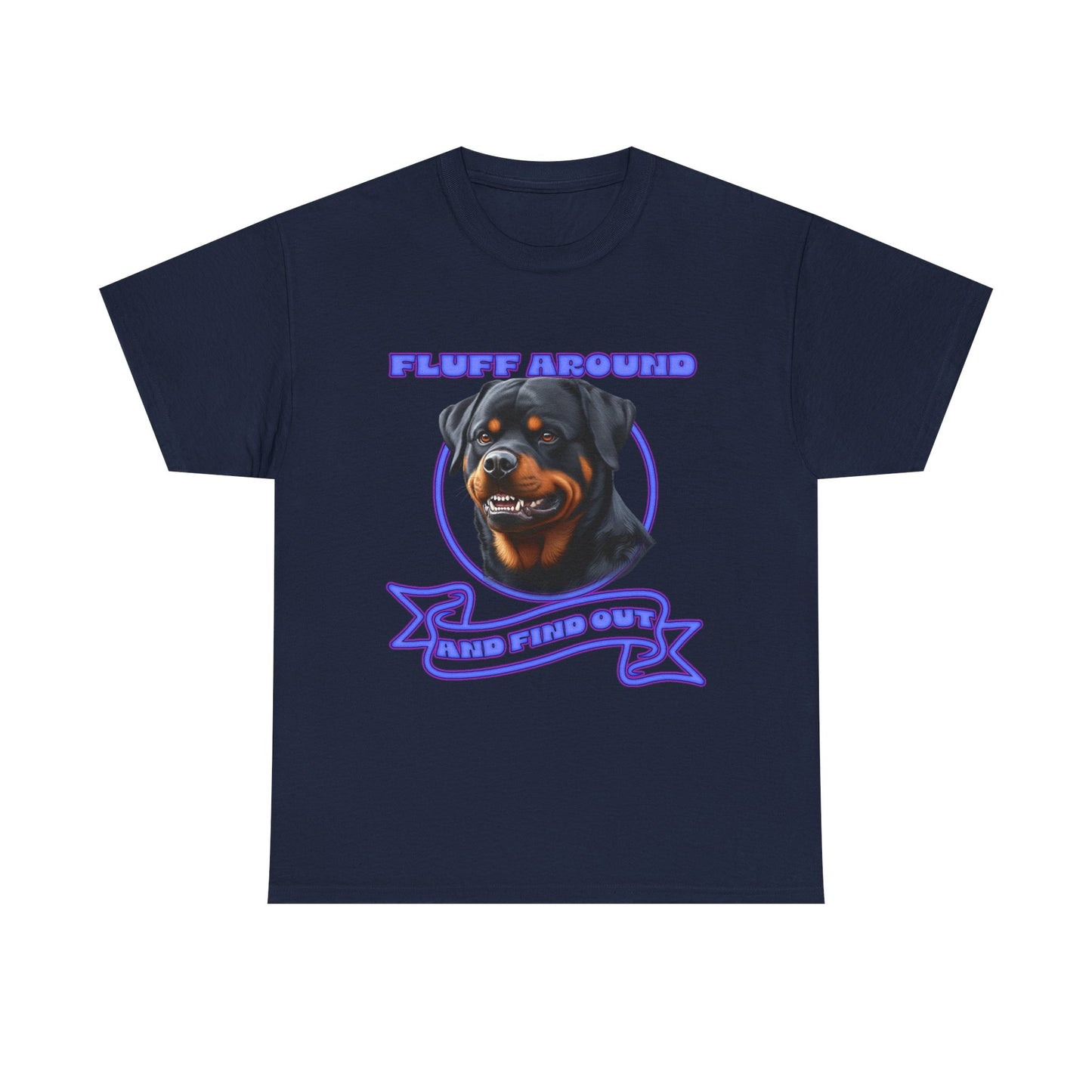 Rottweiler 'Fluff Around' Graphic Tee — Funny Dog Lover T-Shirt