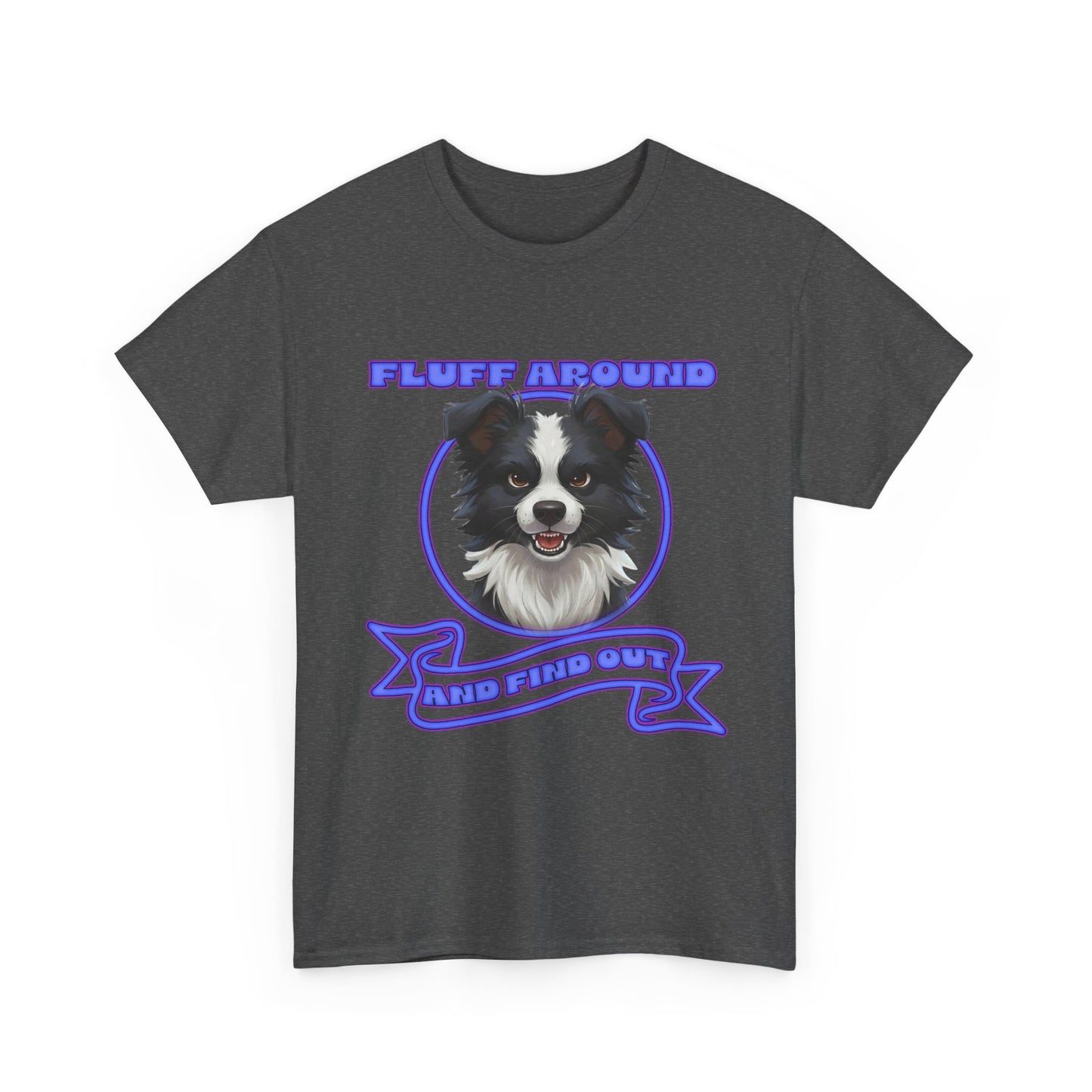 Border Collie Tee — "Fluff Around, Herd Proud" Dog Lover Shirt