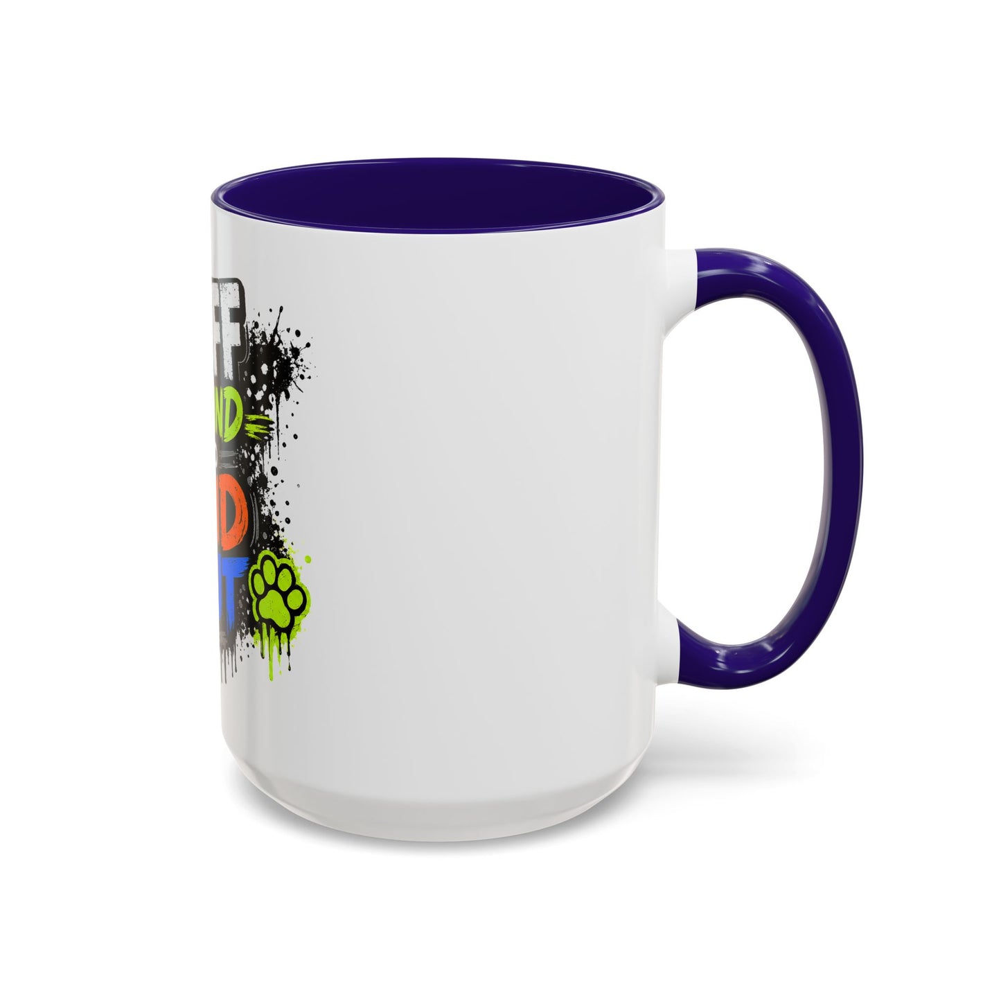 For mornings when the dog already chose violence.