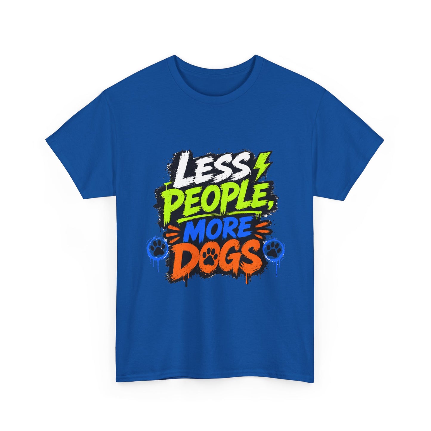 Less People, More Dogs T-Shirt