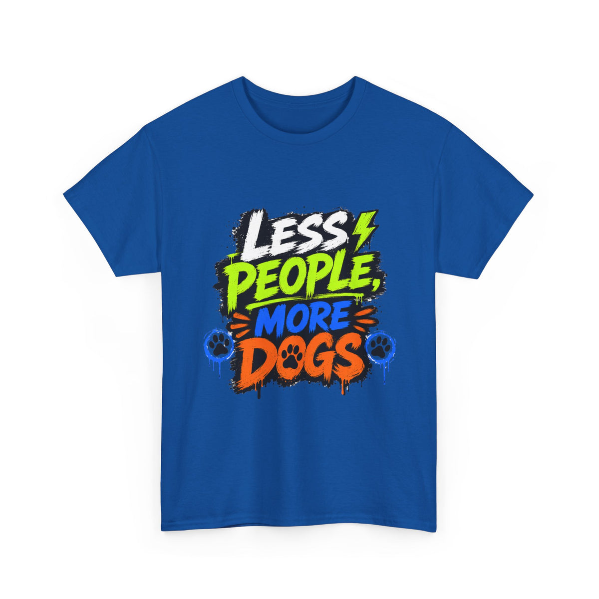 Less People, More Dogs T-Shirt