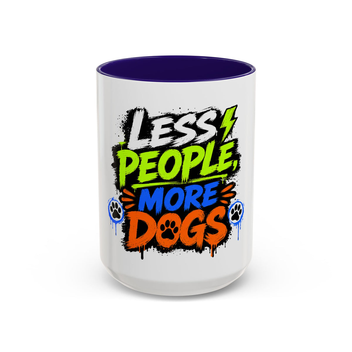 Less People More Dogs Coffee Mug — Bold Graffiti Dog Lover Gift (11oz, 15oz)