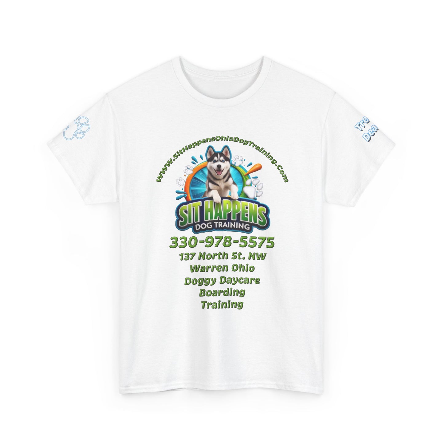 Sit Happens Dog Training T‑Shirt — Doggy Daycare, Boarding & Training Tee