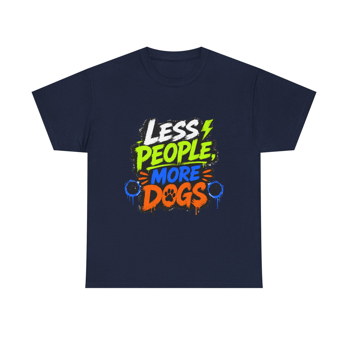 Less People, More Dogs T-Shirt