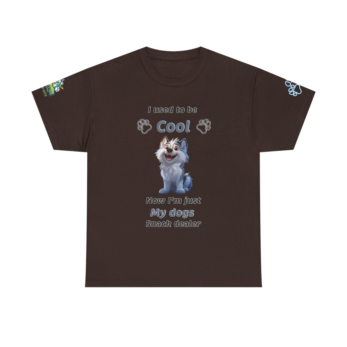 Dog Snack Dealer T-Shirt — "I used to be Cool, Now I'm Just My Dog's Snack Dealer" Cute Pet Lover Tee