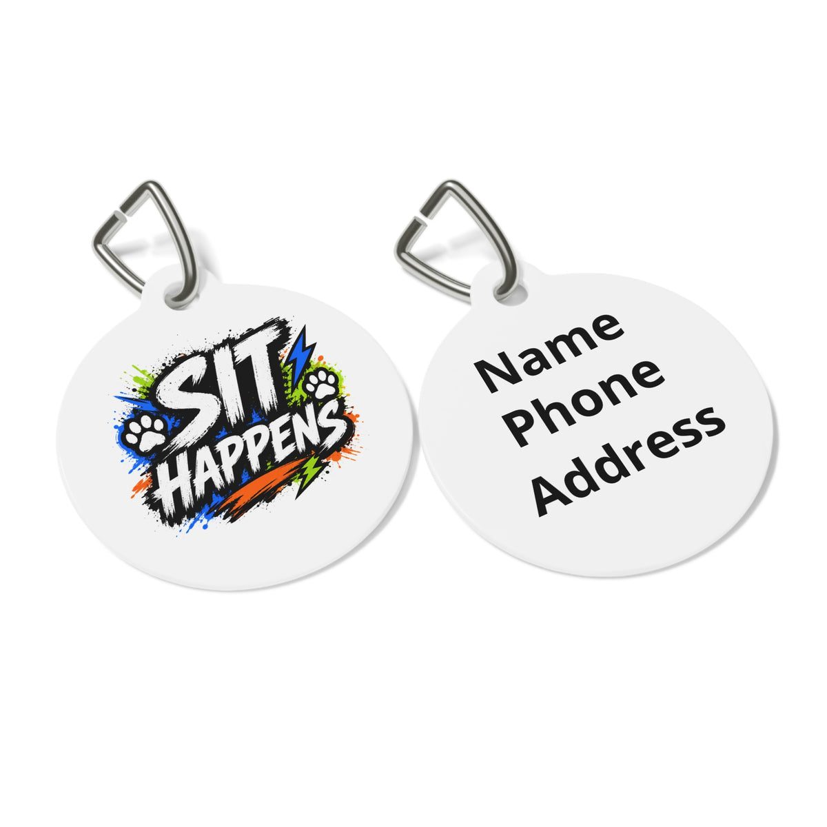 Sit Happens Personalized Pet Tag — Funny Dog ID Tag