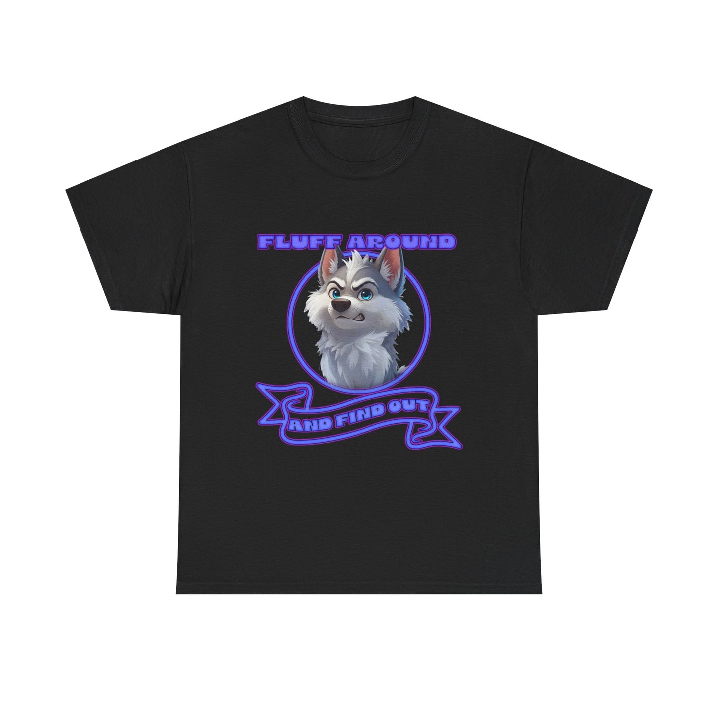 Husky Pup Graphic Tee — "Fluff Around
