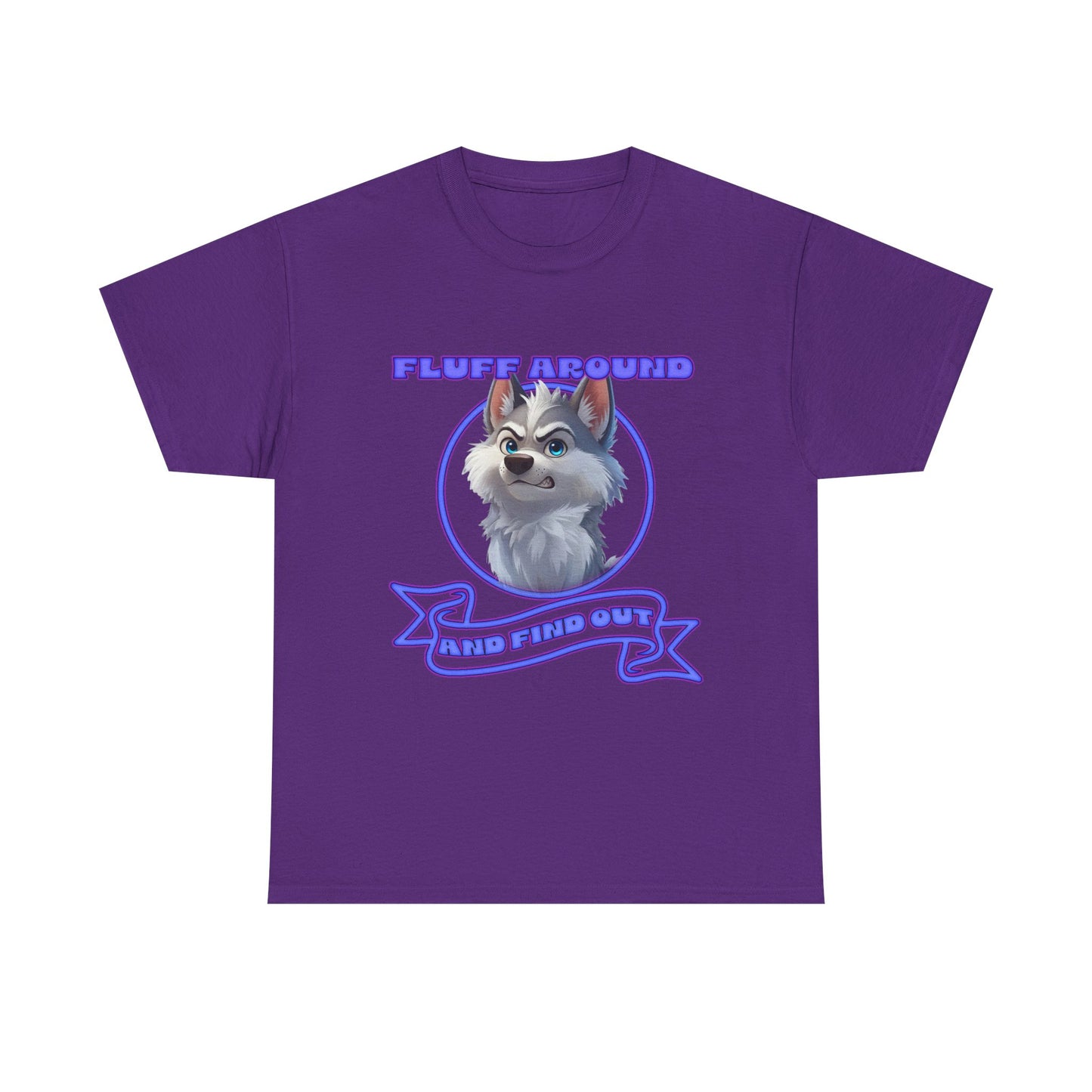 Husky Pup Graphic Tee — "Fluff Around