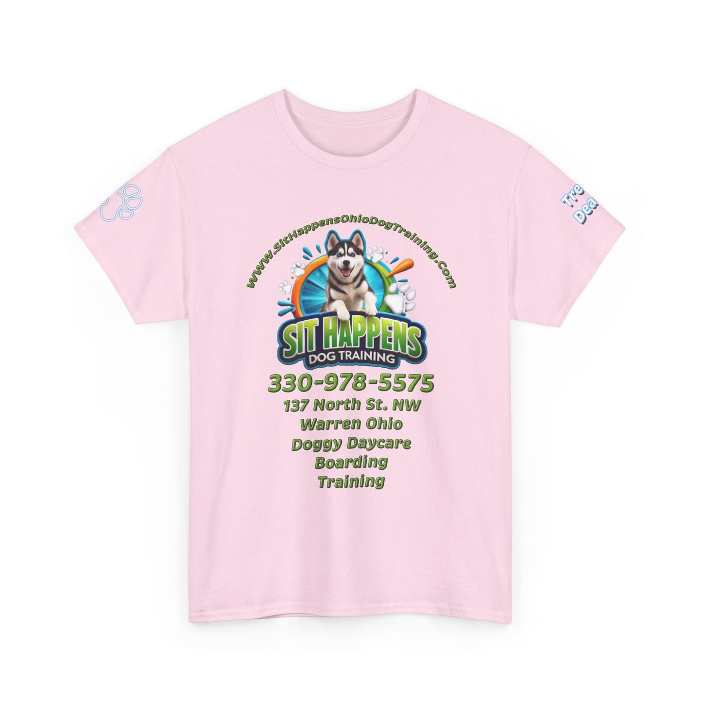 Sit Happens Dog Training T‑Shirt — Doggy Daycare, Boarding & Training Tee