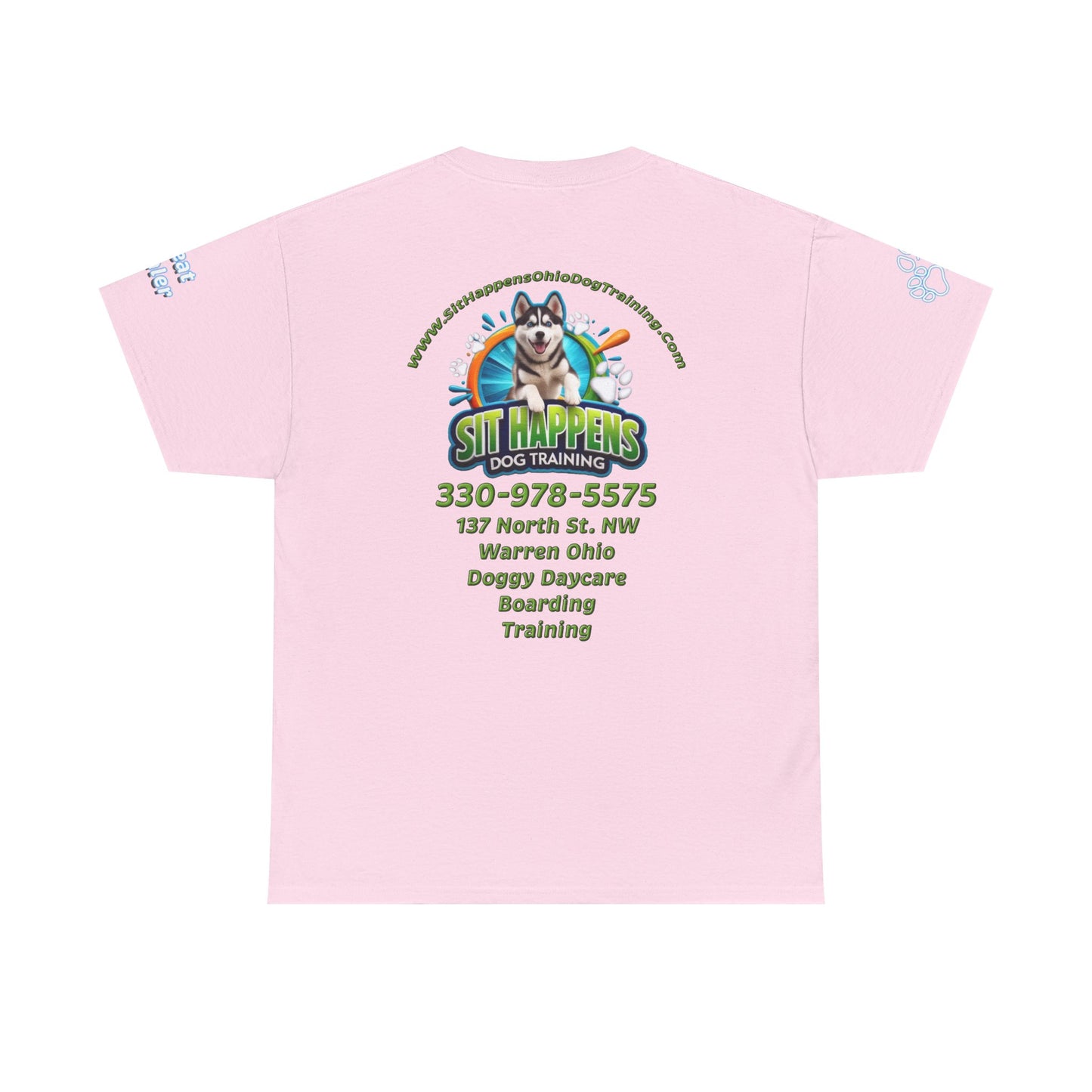 Sit Happens Dog Training T‑Shirt — Doggy Daycare, Boarding & Training Tee