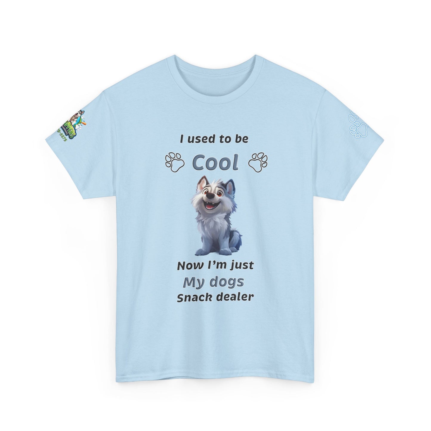 Dog Snack Dealer T-Shirt — "I used to be Cool, Now I'm Just My Dog's Snack Dealer" Cute Pet Lover Tee