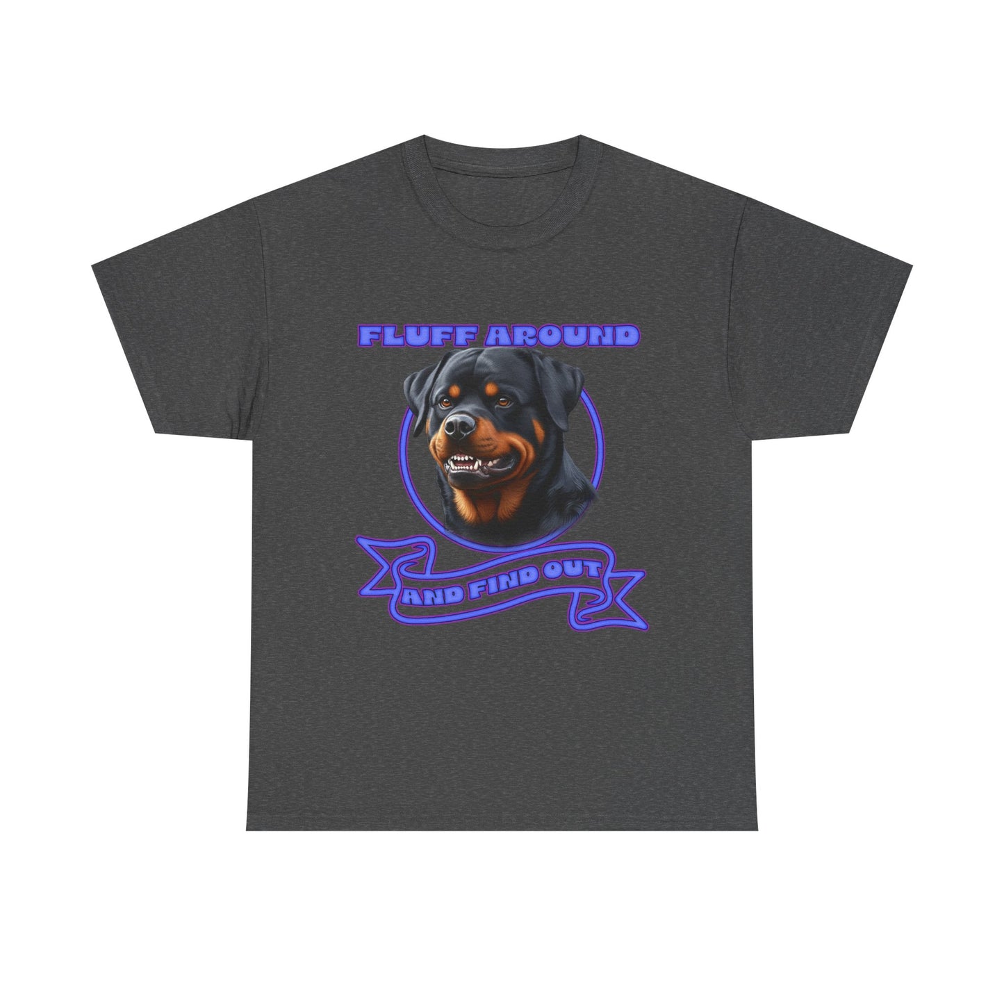Rottweiler 'Fluff Around' Graphic Tee — Funny Dog Lover T-Shirt