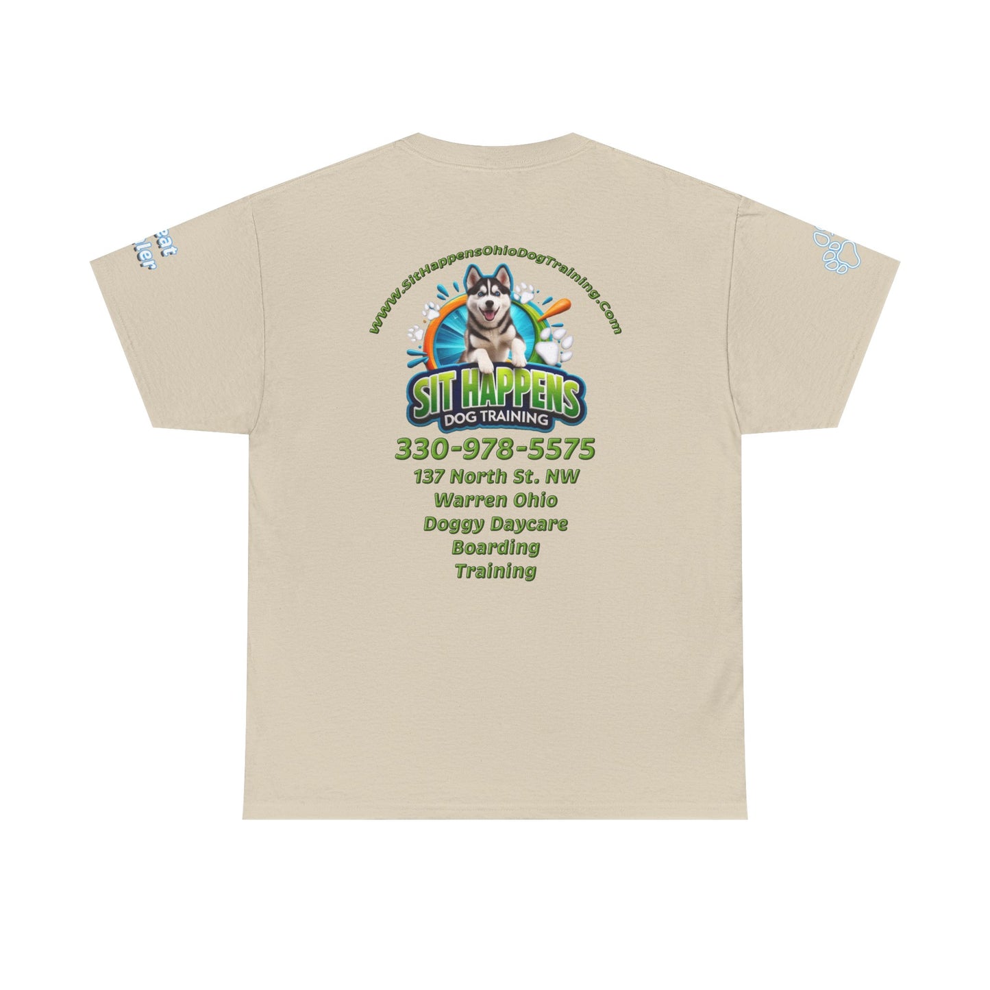 Sit Happens Dog Training T‑Shirt — Doggy Daycare, Boarding & Training Tee