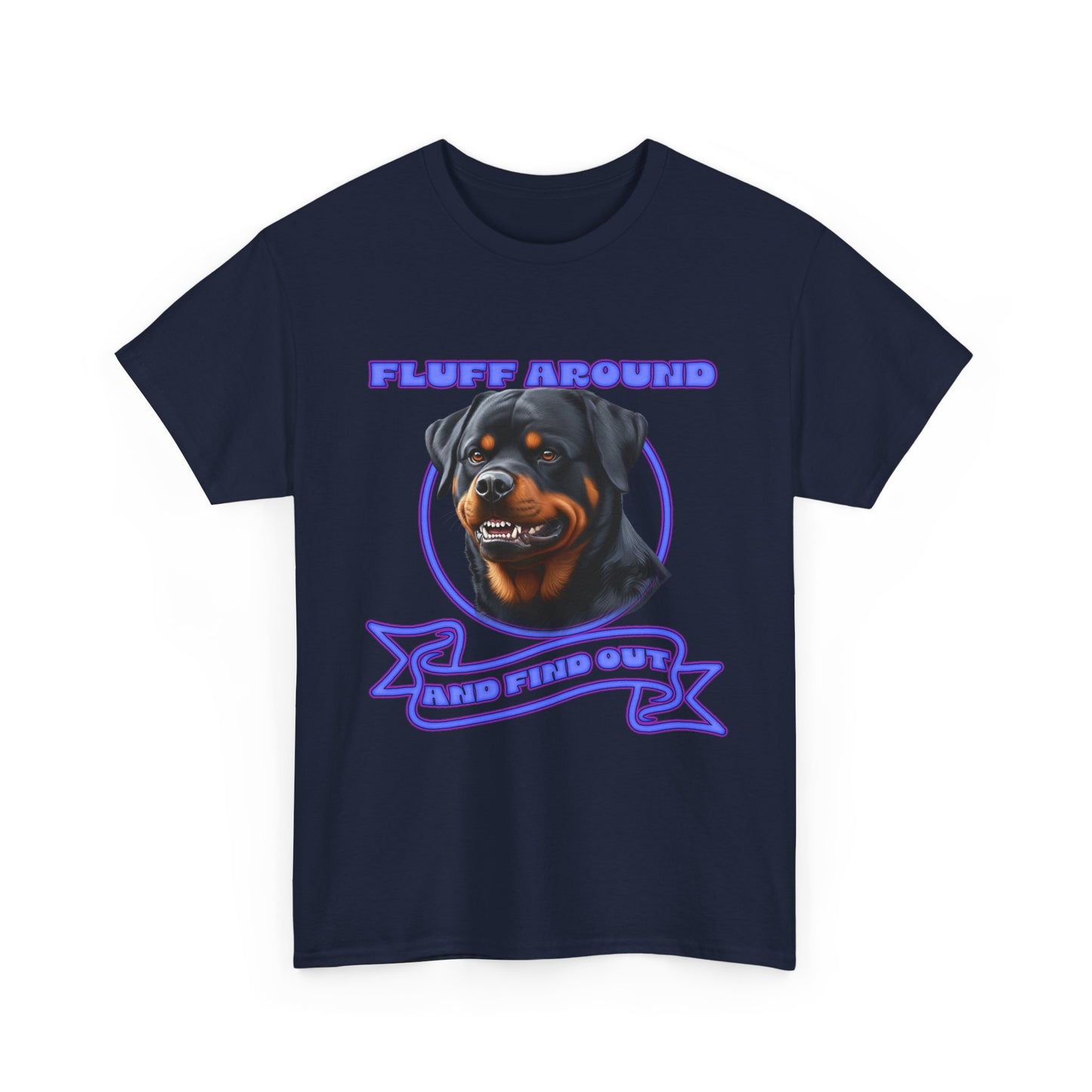 Rottweiler 'Fluff Around' Graphic Tee — Funny Dog Lover T-Shirt