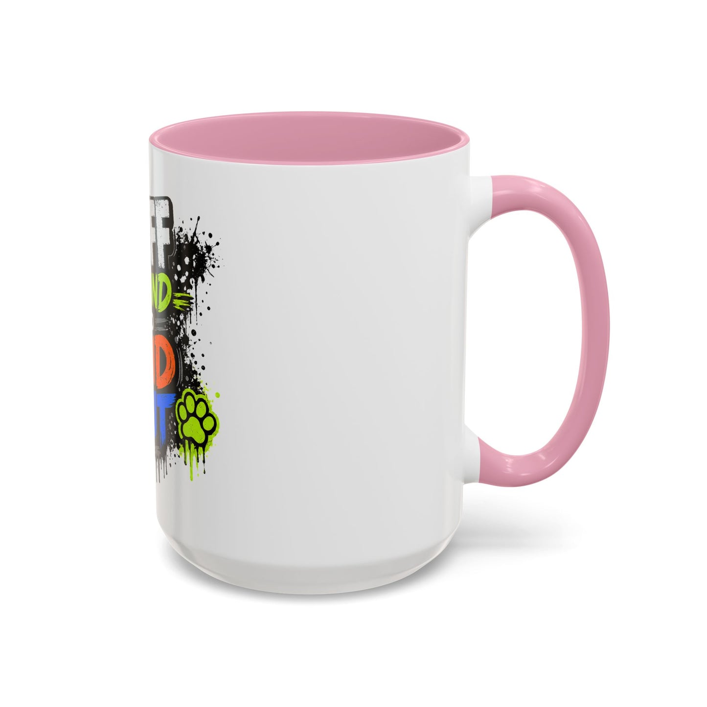For mornings when the dog already chose violence.