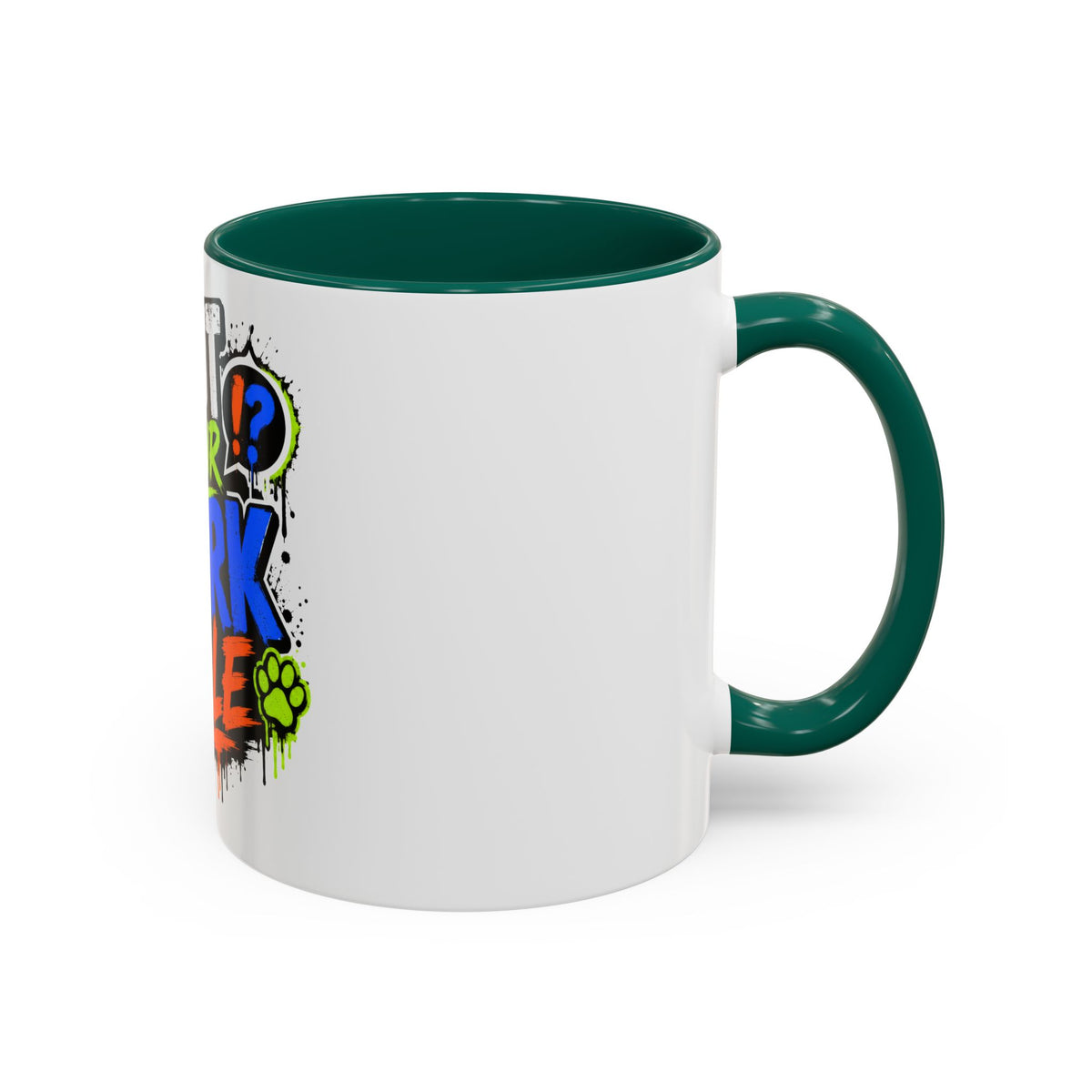 Shut Your Bark Hole Coffee Mug  (11oz/15oz)