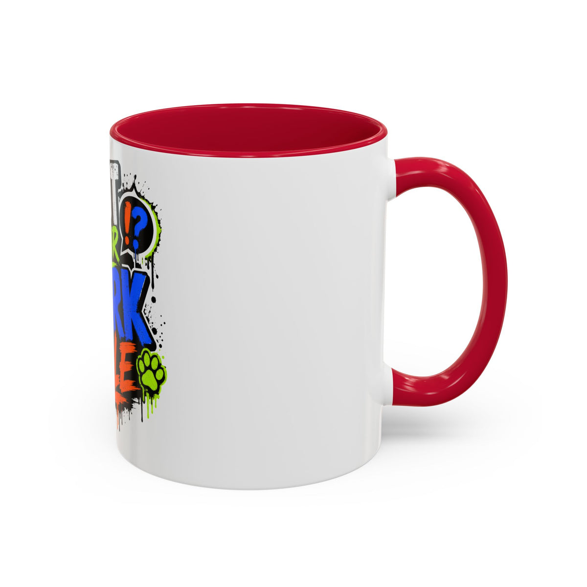 Shut Your Bark Hole Coffee Mug  (11oz/15oz)