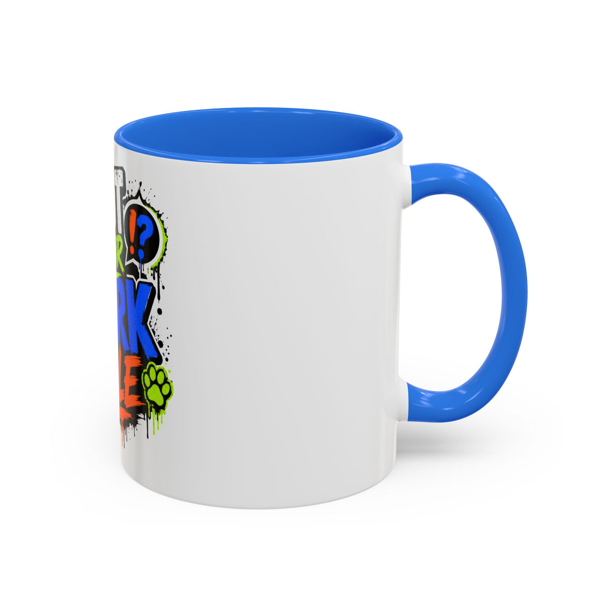 Shut Your Bark Hole Coffee Mug  (11oz/15oz)