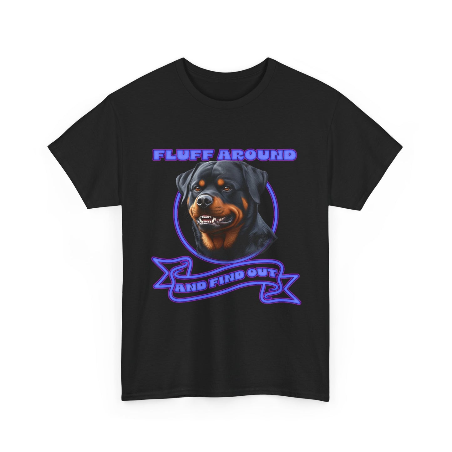 Rottweiler 'Fluff Around' Graphic Tee — Funny Dog Lover T-Shirt
