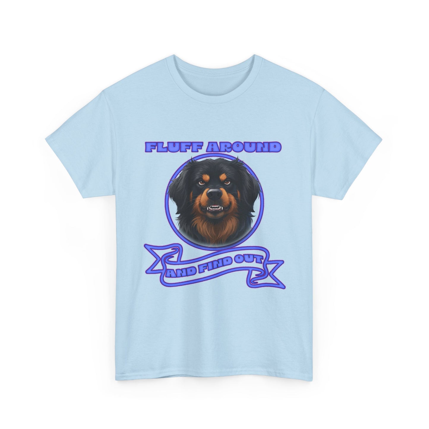 Fluff Around' Graphic Tee – Funny Dog Lover Shirt